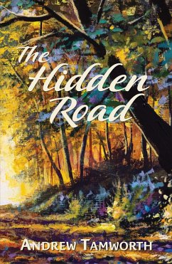 Hidden Road (eBook, ePUB) - Tamworth, Andrew