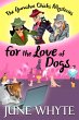 For the Love of Dogs (The Gumshoe... - Bild 1