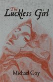 Luckless Girl (eBook, ePUB) Luckless Girl (eBook, ePUB)