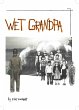 Wet Grandpa (eBook, ePUB) - Bild 1