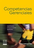 Competencias gerenciales - 1ra edición (eBook, PDF)