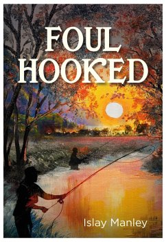 Foul Hooked (eBook, ePUB) - Manley, Islay