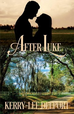 After Luke (eBook, ePUB) - Delport, Kerry-lee