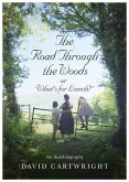 Road Through The Woods (eBook, ePUB)