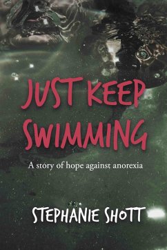Just Keep Swimming (eBook, ePUB) - Shott, Stephanie