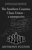 Southern Counties Chess Union - a retrospective (eBook, ePUB)