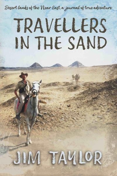 Travellers in the Sand (eBook, ePUB) Travellers in the Sand (eBook, ePUB)