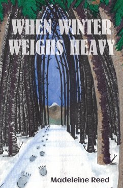 Cover When Winter Weighs Heavy (eBook, ePUB)