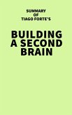 Summary of Tiago Forte's Building a Second Brain (eBook, ePUB)