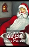 The Quest for Santa Claus (Illustrated) (eBook, ePUB)