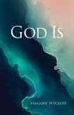 God Is (eBook, ePUB)