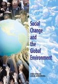 Social Change and the Global Environment (eBook, PDF) Social Change and the Global Environment (eBook, PDF)