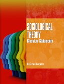 Sociological Theory- Classical Statements (eBook, PDF) Sociological Theory- Classical Statements (eBook, PDF)