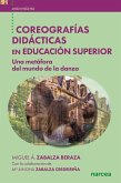 Coreografías didácticas en Educación Superior (eBook, ePUB)