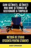 Metoda de studiu eficienta pentru studen¿i (eBook, ePUB)