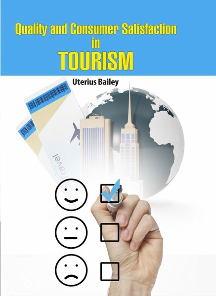 Quality & Consumer Satisfation in Tourism (eBook, PDF)
