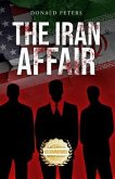The Iran Affair (eBook, ePUB)