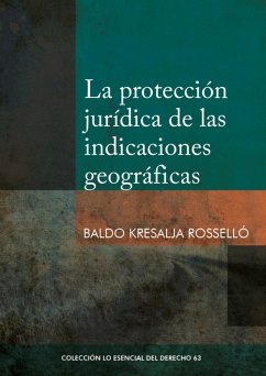 Cover La protección jurídica de las indicaciones geográficas (eBook, ePUB)