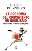 La economía del crecimiento en equilibrio (eBook, ePUB)