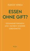 Essen ohne Gift? (eBook, ePUB)