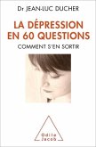 La Dépression en 60 questions (eBook, ePUB)