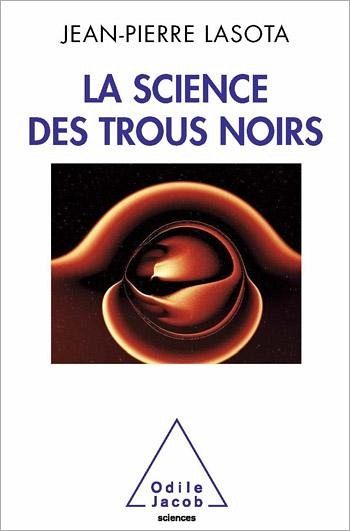 La Science des trous noirs (eBook, ePUB)