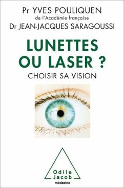 Lunettes ou laser ? (eBook, ePUB) - Yves Pouliquen, Pouliquen