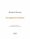 Les guerres lentes (eBook, PDF)