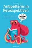 Antipatterns in Retrospektiven (eBook, PDF)