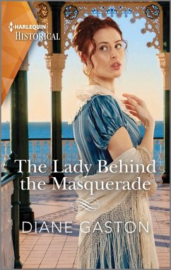 The Lady Behind the Masquerade (eBook, ePUB) - Gaston, Diane