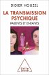 La Transmission psychique (eBook, ePUB) - Bild 1