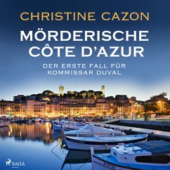 Mörderische Cote d'Azur / Kommissar Duval Bd.1 (MP3-Download) - Cazon, Christine