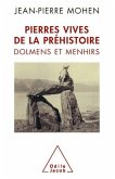 Pierres vives de la préhistoire (eBook, ePUB)