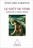 Le Goût de vivre (eBook, ePUB)
