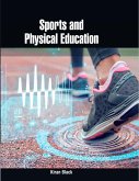 Sports and Physical Education (eBook, PDF) Sports and Physical Education (eBook, PDF)