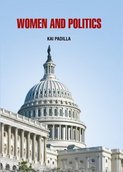 Women and Politics (eBook, PDF) - Padilla, Kai