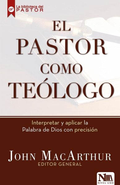 El pastor como teólogo (eBook, ePUB) El pastor como teólogo (eBook, ePUB)