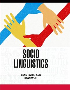 Socio Linguistics (eBook, PDF) - West, Beau Patterson & Ryan