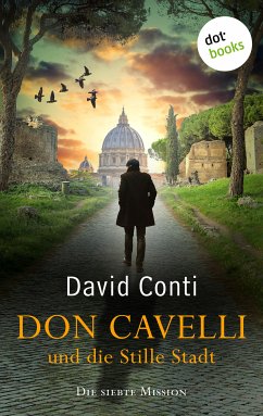 Don Cavelli und die Stille Stadt (eBook, ePUB) - Conti, David