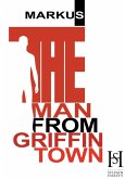 Man from Griffintown (eBook, ePUB)