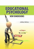 Education Psychology New Dimensions (eBook, PDF) Education Psychology New Dimensions (eBook, PDF)