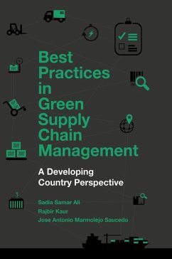 Best Practices in Green Supply Chain Management (eBook, PDF) - Ali, Sadia Samar