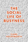 Social Life of Busyness (eBook, ePUB)
