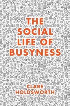 Cover Social Life of Busyness (eBook, PDF)
