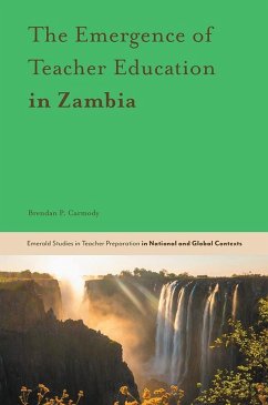 Emergence of Teacher Education in Zambia (eBook, PDF) - Carmody, Brendan P.