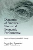 Dynamics of Financial Stress and Economic Performance (eBook, PDF)