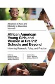 African American Young Girls and Women in PreK12 Schools and Beyond (eBook, ePUB)