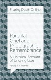 Parental Grief and Photographic Remembrance (eBook, PDF)