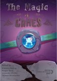 The Magic of Games (eBook, ePUB)