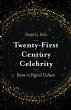 Twenty-First Century Celebrity (eBook,... - Bild 1